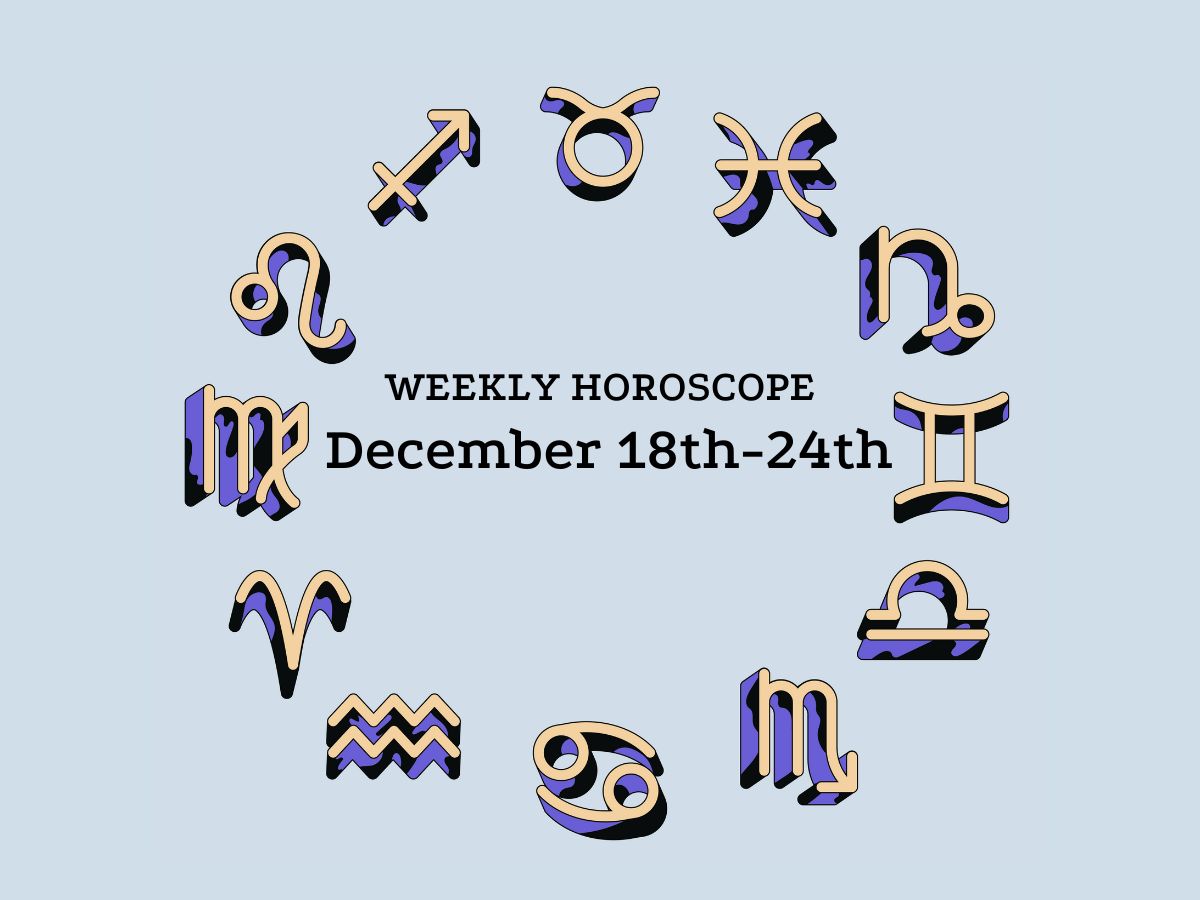 Weekly horoscope 12/18-24